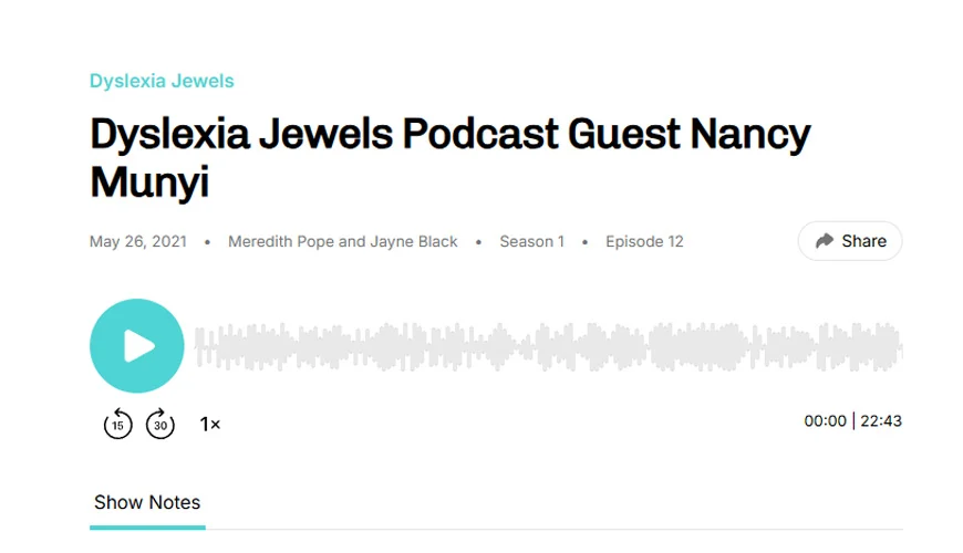 Dyslexia Jewels Podcast Guest Nancy Munyi